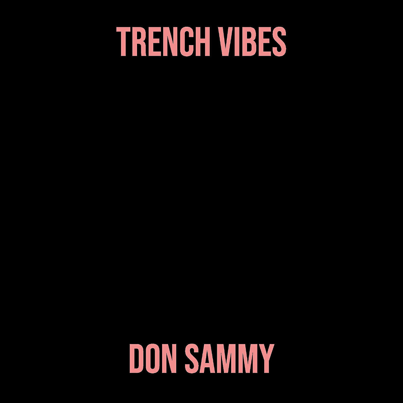 Релиз Trench Vibes