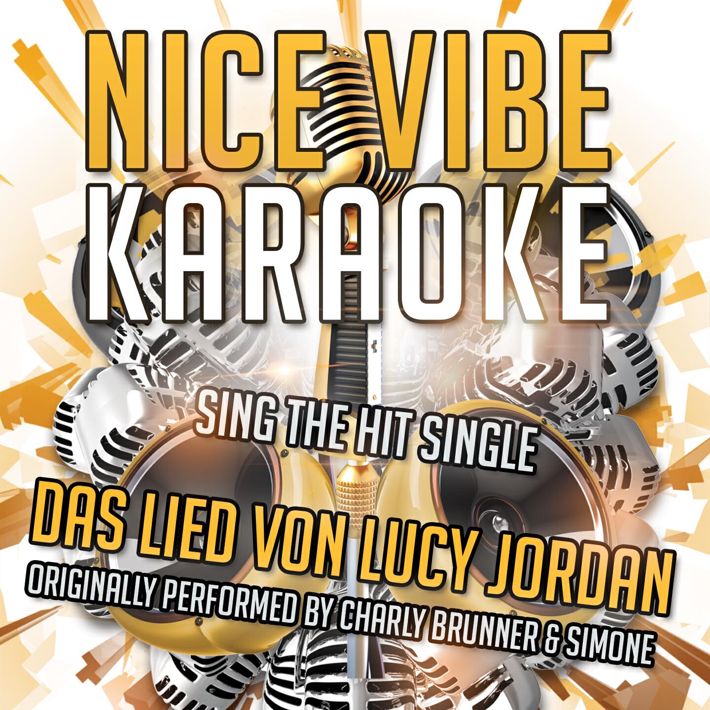 Релиз Das Lied von Lucy Jordan (Originally Performed By Charly Brunner & Simone) (Karaoke Version)