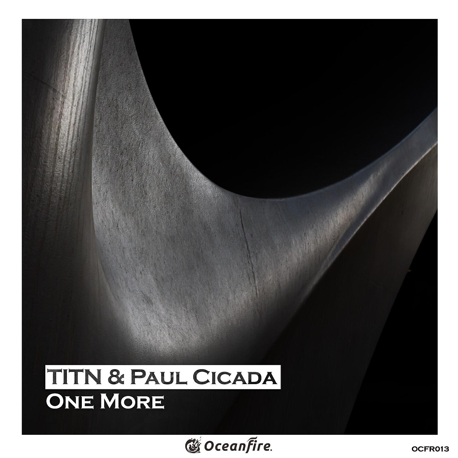 TITN, Paul Cicada - One More