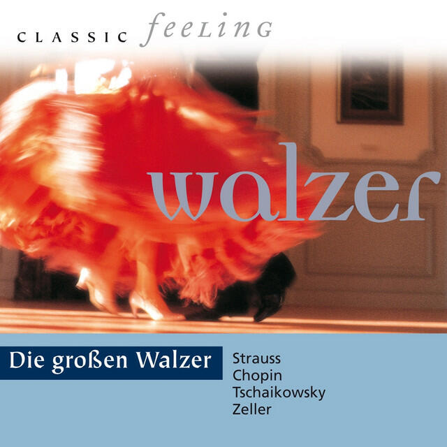Релиз Classic Feeling: Die grossen Walzer