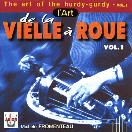 Релиз L'art de la vielle à roue, vol. 1
