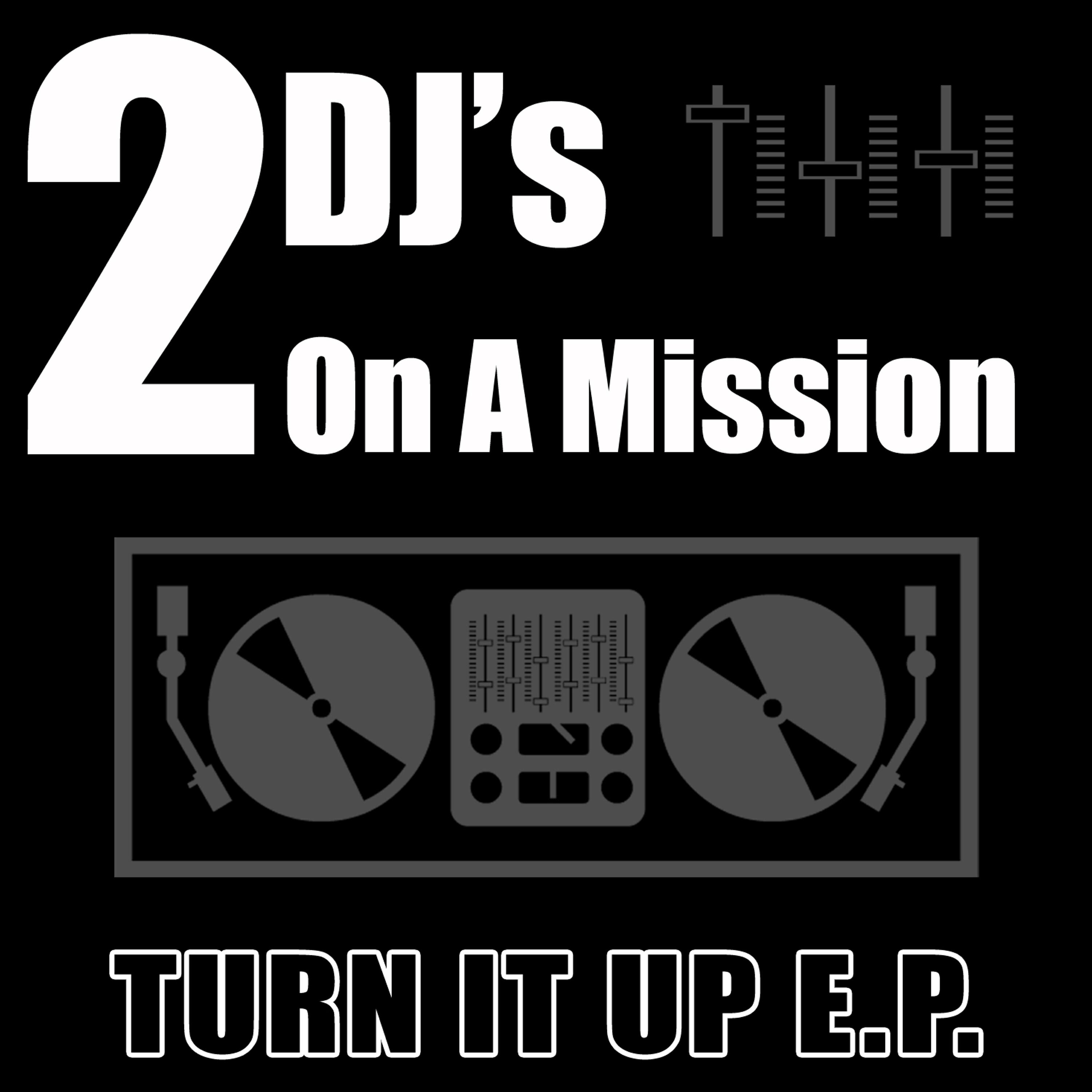 Релиз Turn It Up E.P.