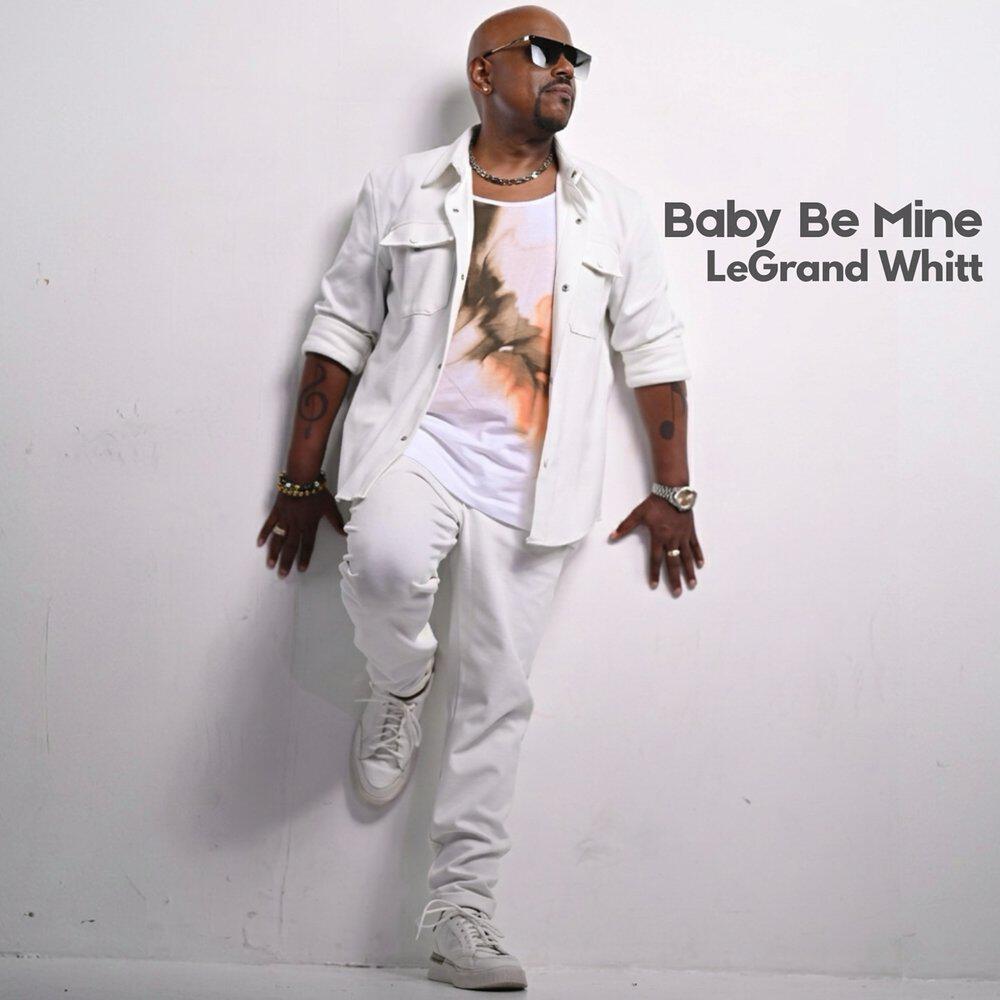 Релиз Baby Be Mine