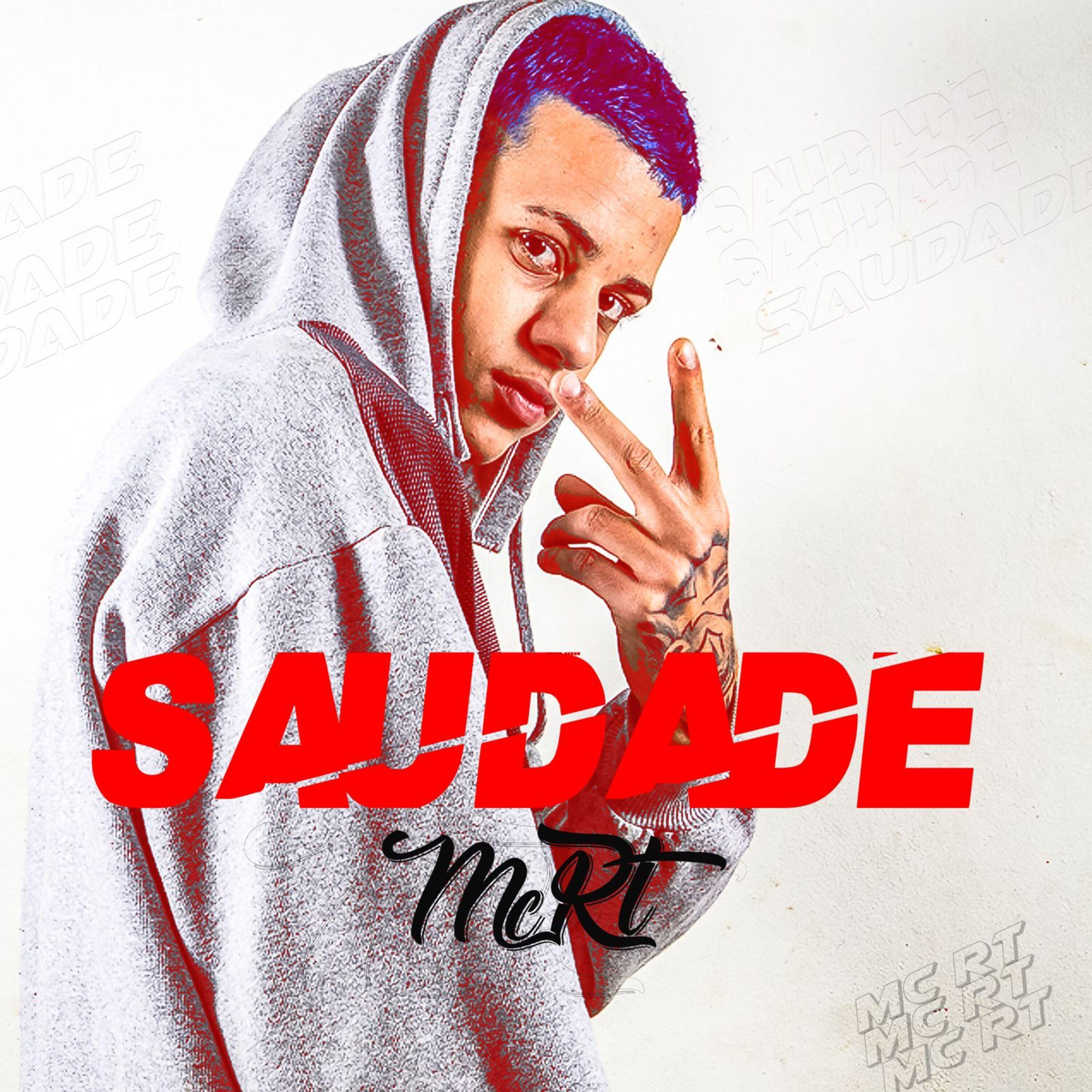 Скачать песню Mc RT Oficial, Dj Nattan - Saudade бесплатно в MP3 для Android и iOS
