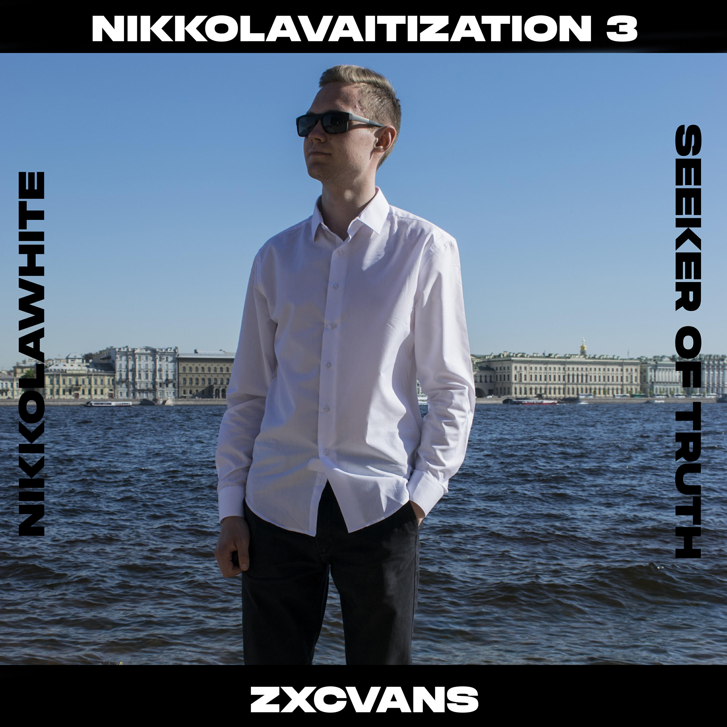 Релиз Nikkolavaitization 3 (feat. Nikkolawhite, Seeker of Truth)
