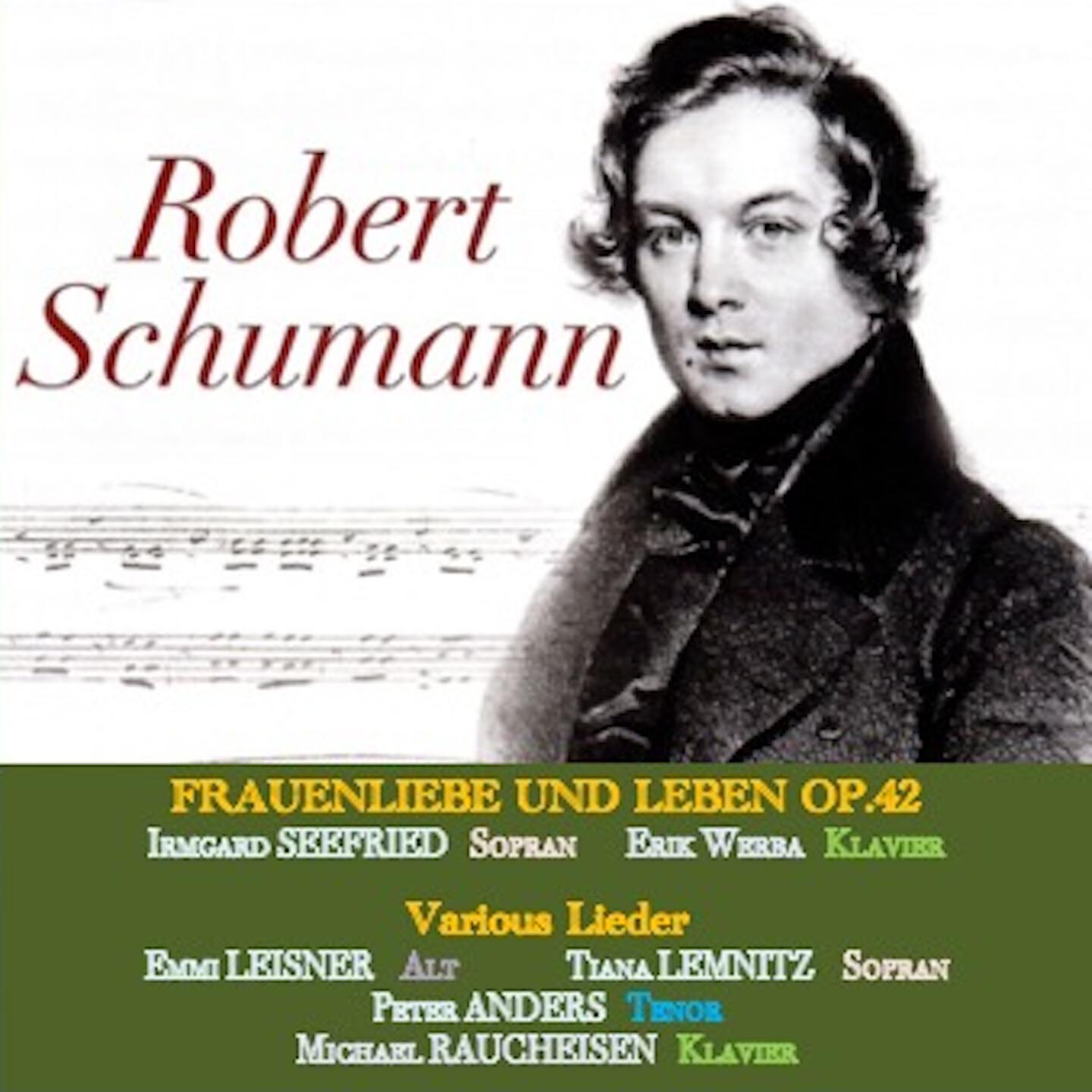 Релиз Schumann - Frauenliebe und Leben · Various Lieder