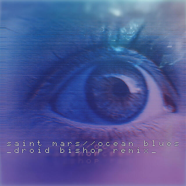 Релиз Ocean Blues (Droid Bishop Remix)