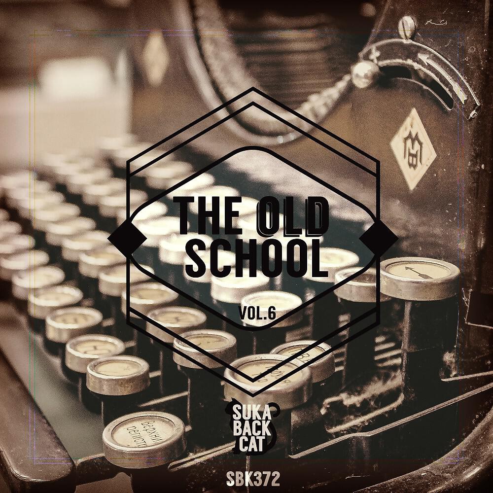 Релиз The Old School, Vol. 6