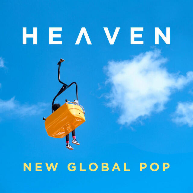 Постер альбома Heaven - New Global Pop