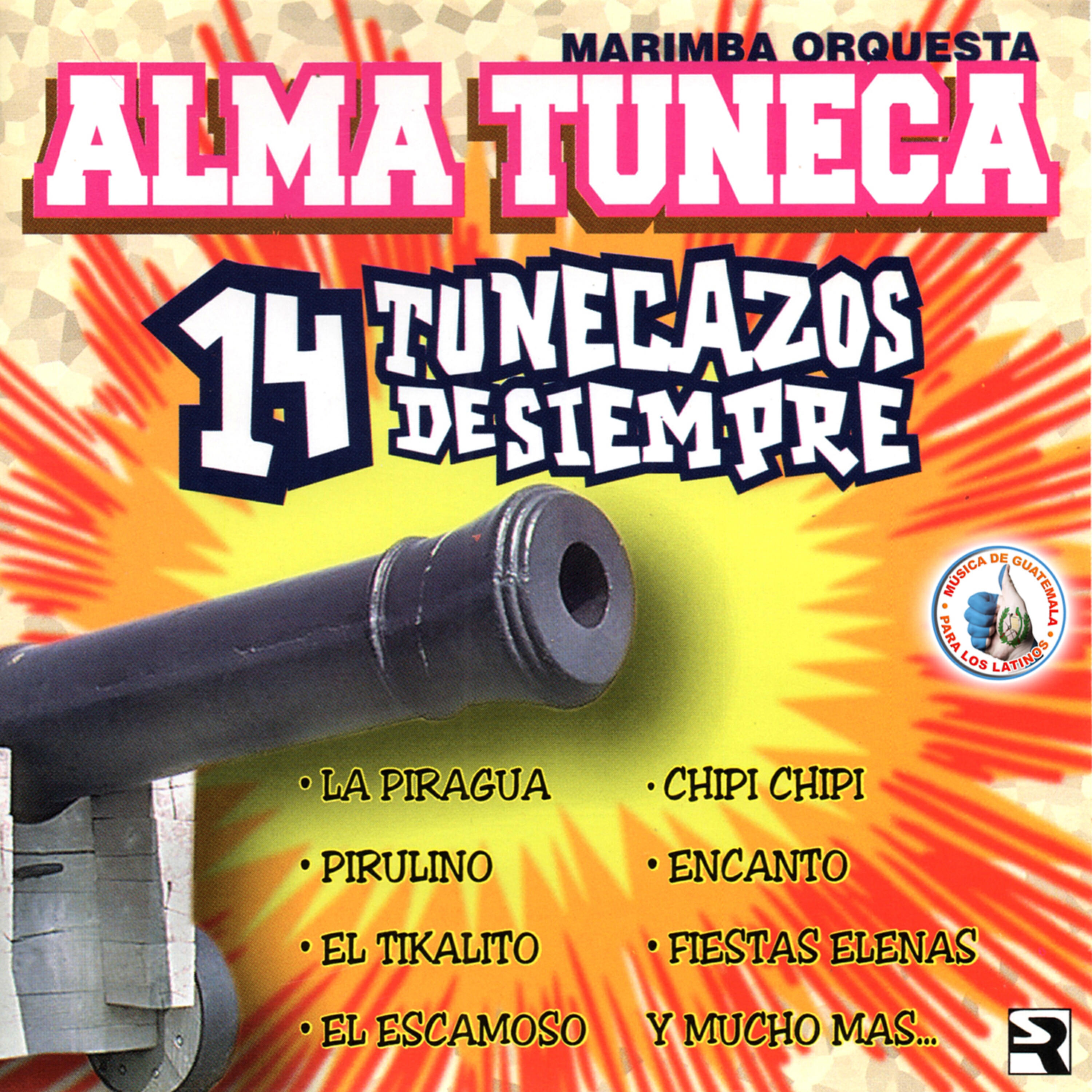 Релиз 14 Tunecazos de Siempre. Música de Guatemala para los Latinos
