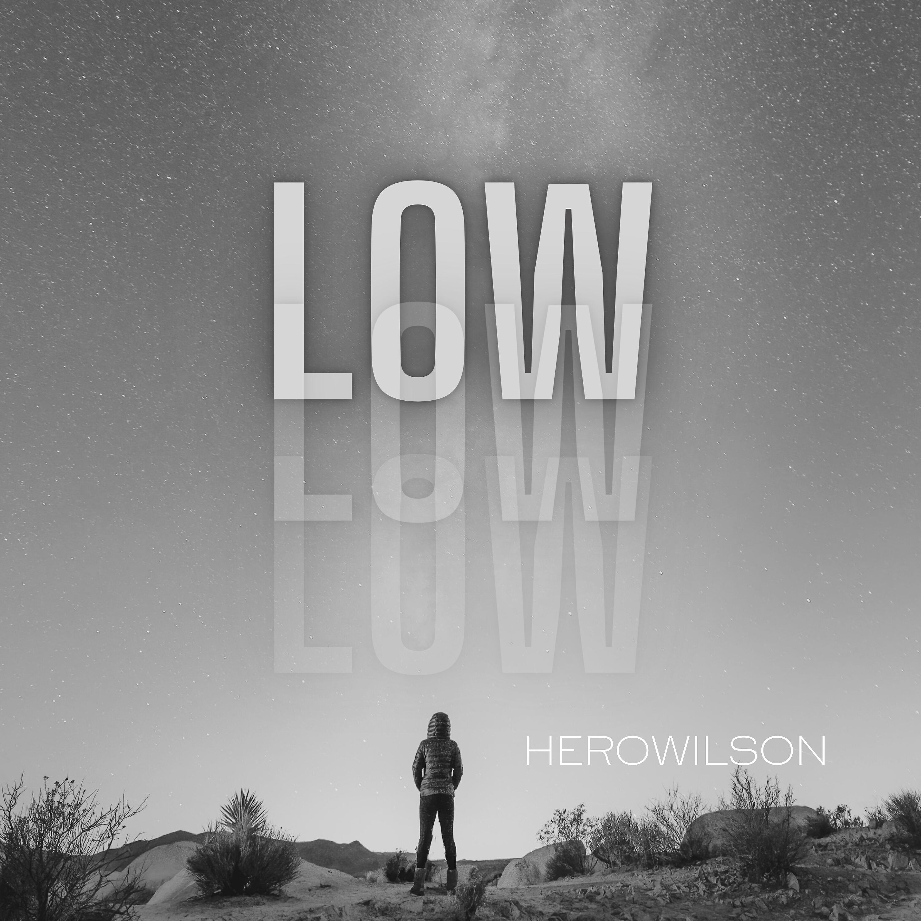 Релиз Low