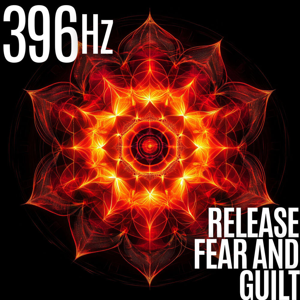 Релиз 396 Hz Release Fear and Guilt