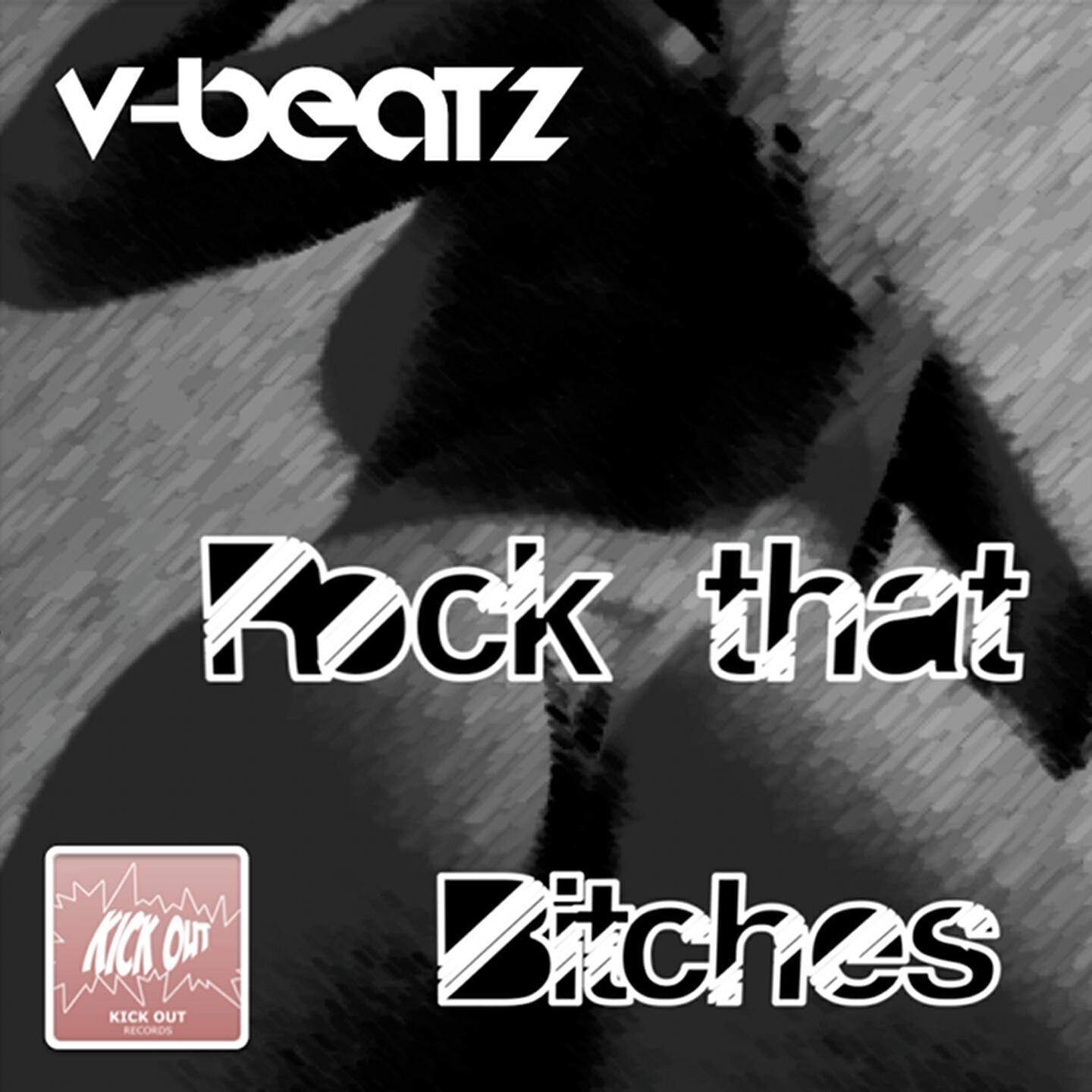 Релиз Rock That Bitches