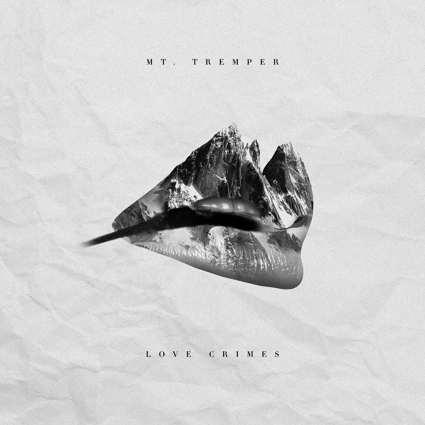 Релиз Love Crimes / Mt. Tremper