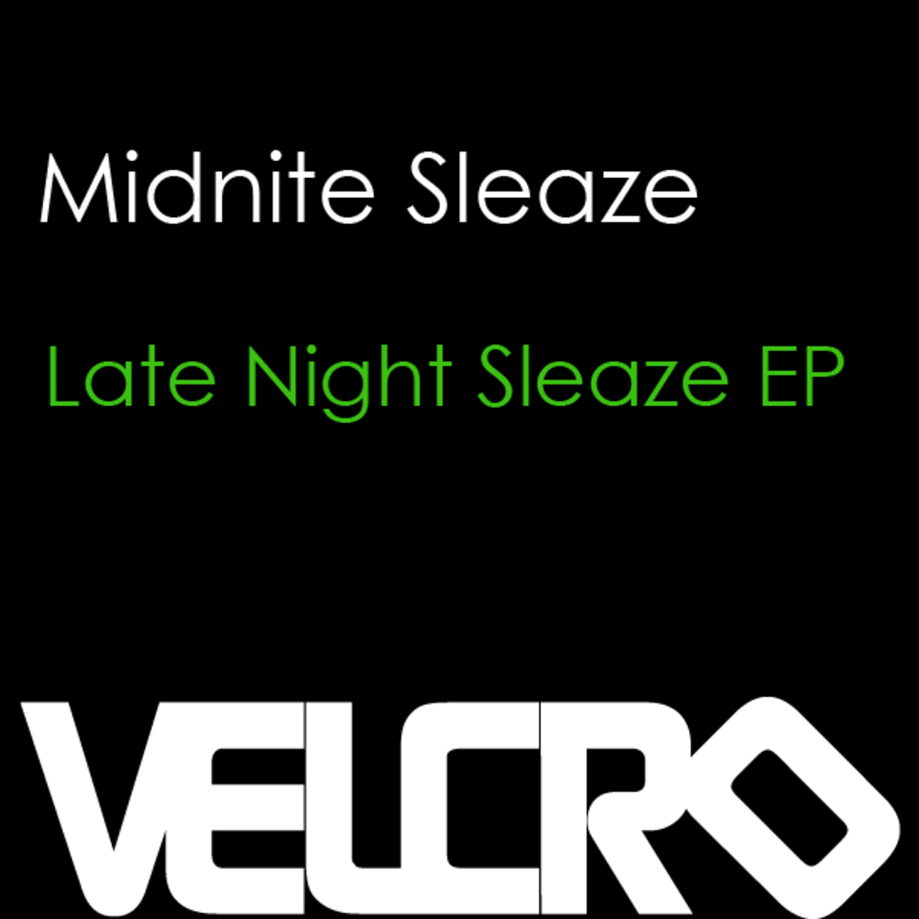 Релиз Late Night Sleaze Ep