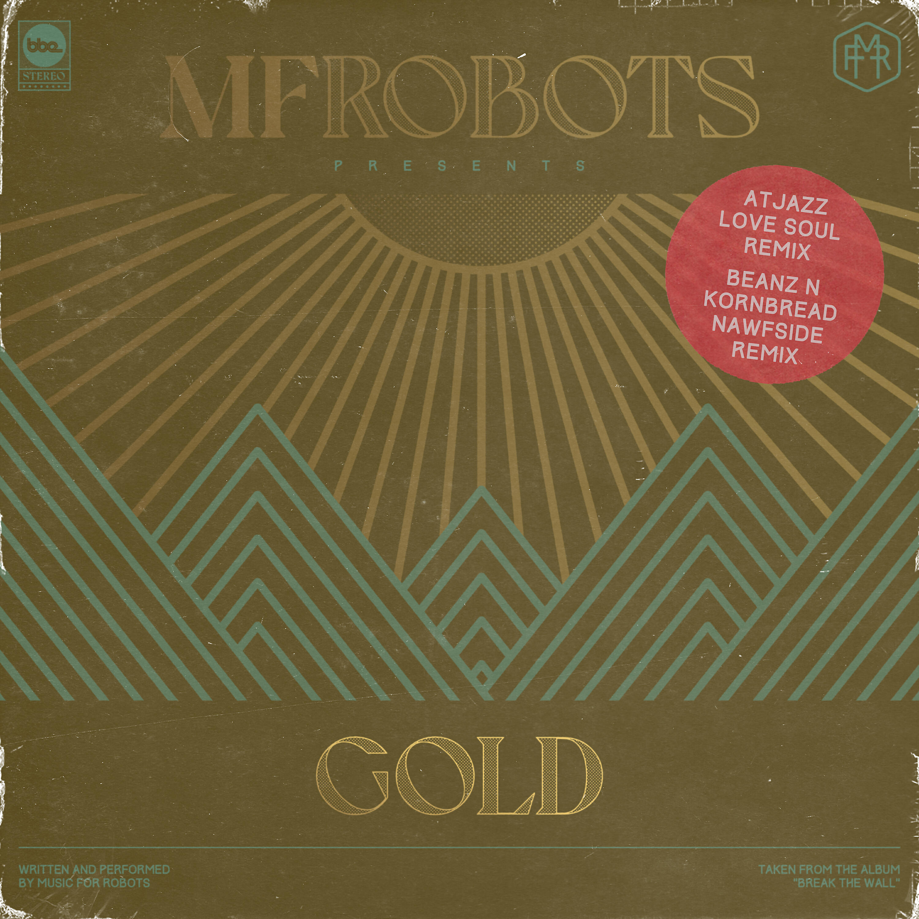 Релиз Gold (Atjazz & Beanz n Kornbread Nawfside Remixes)
