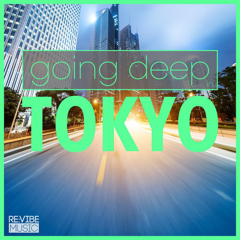 Релиз Going Deep in Tokyo