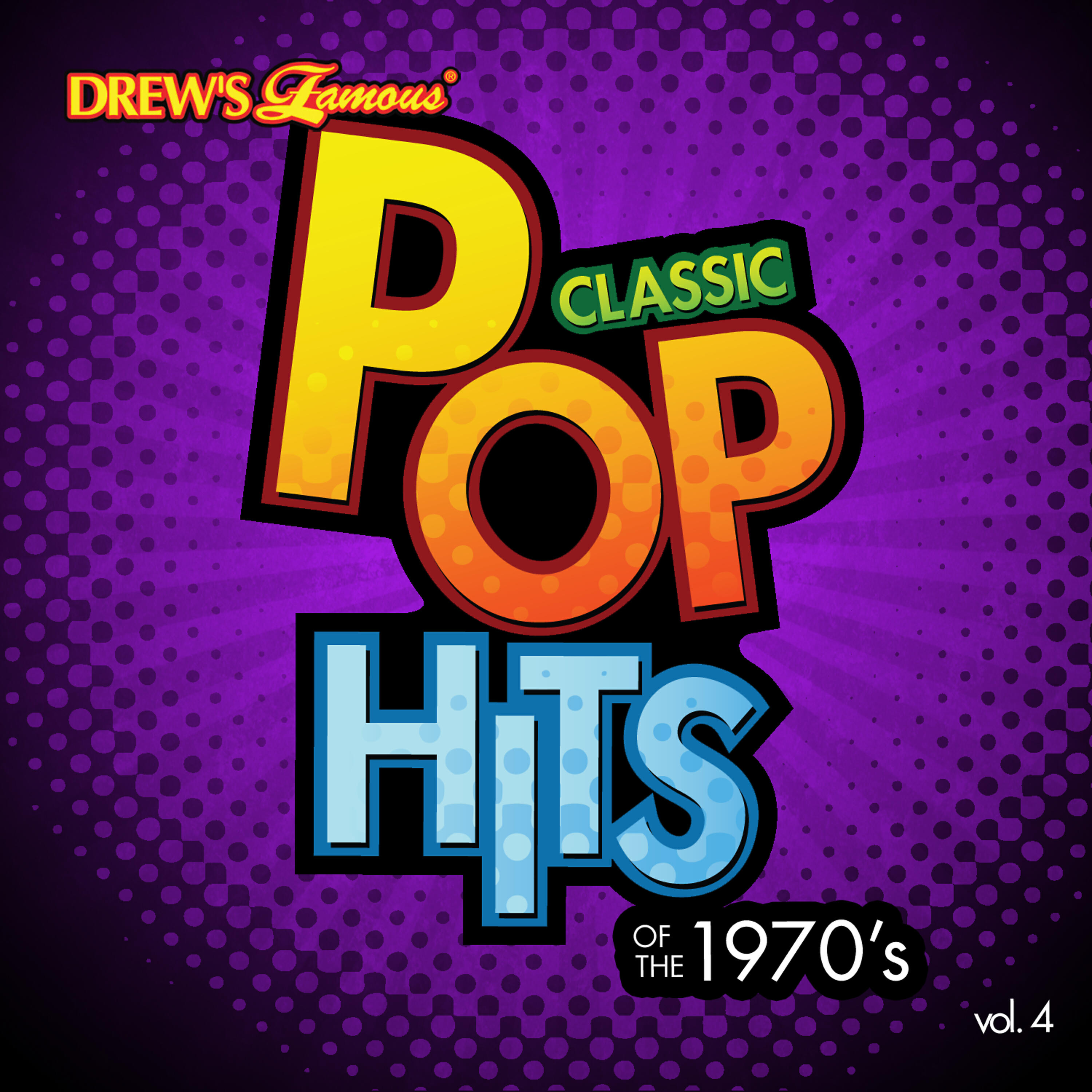 Релиз Classic Pop Hits: The 1970's, Vol. 4