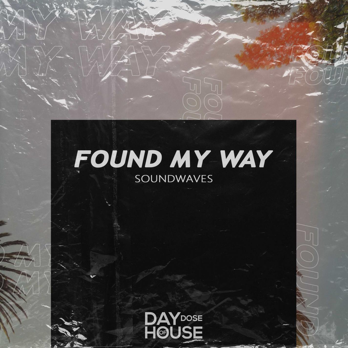 Трек Found My Way
