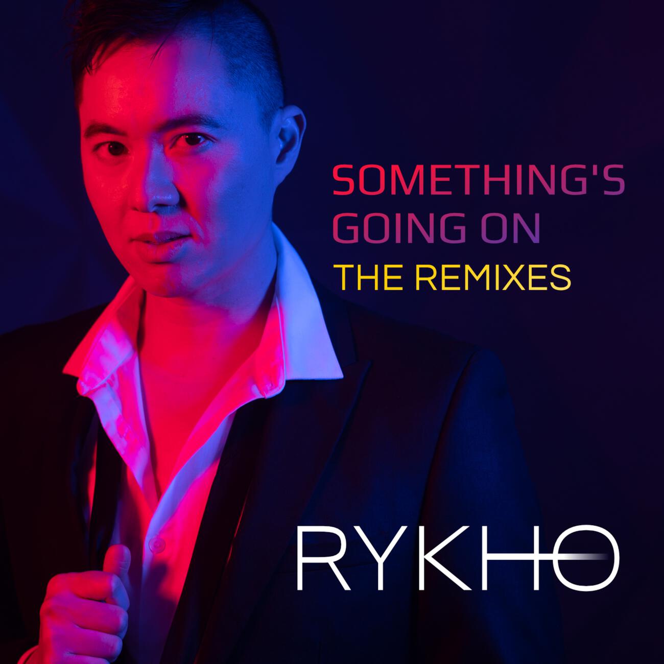 Релиз Something's Going On (The Remixes)