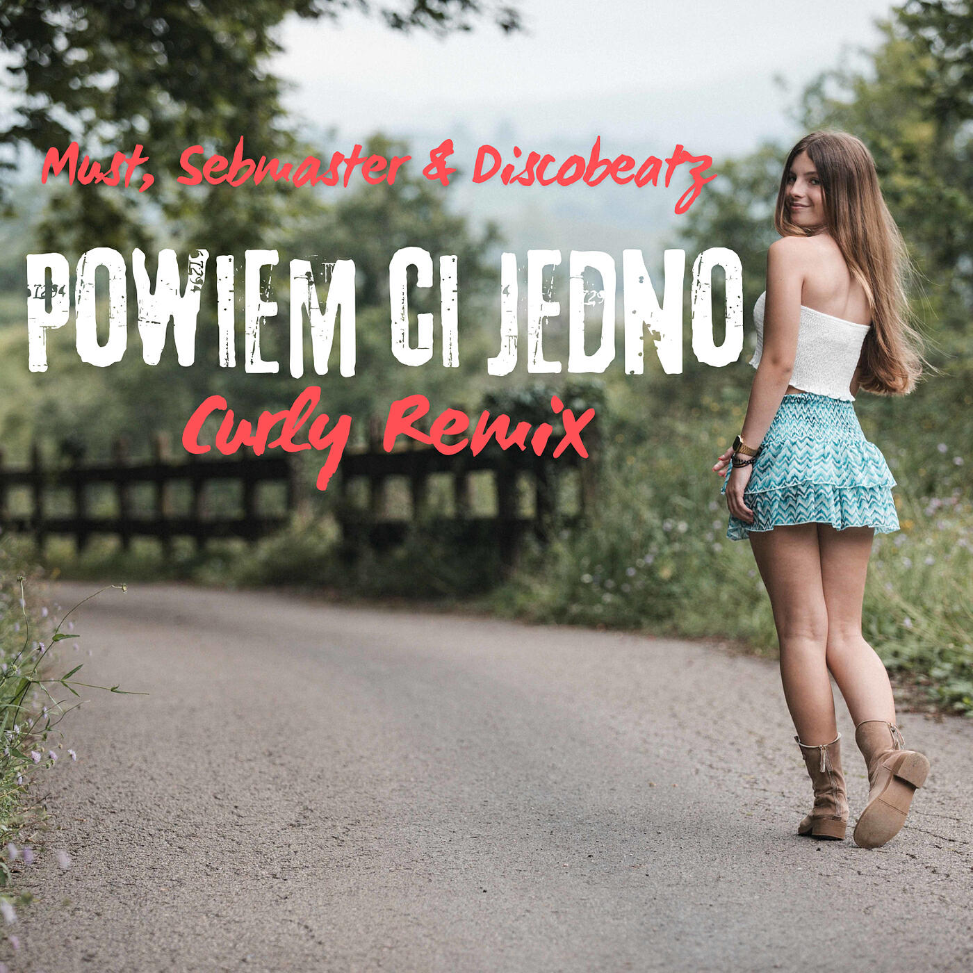 Релиз Powiem Ci Jedno (Curly Remix)