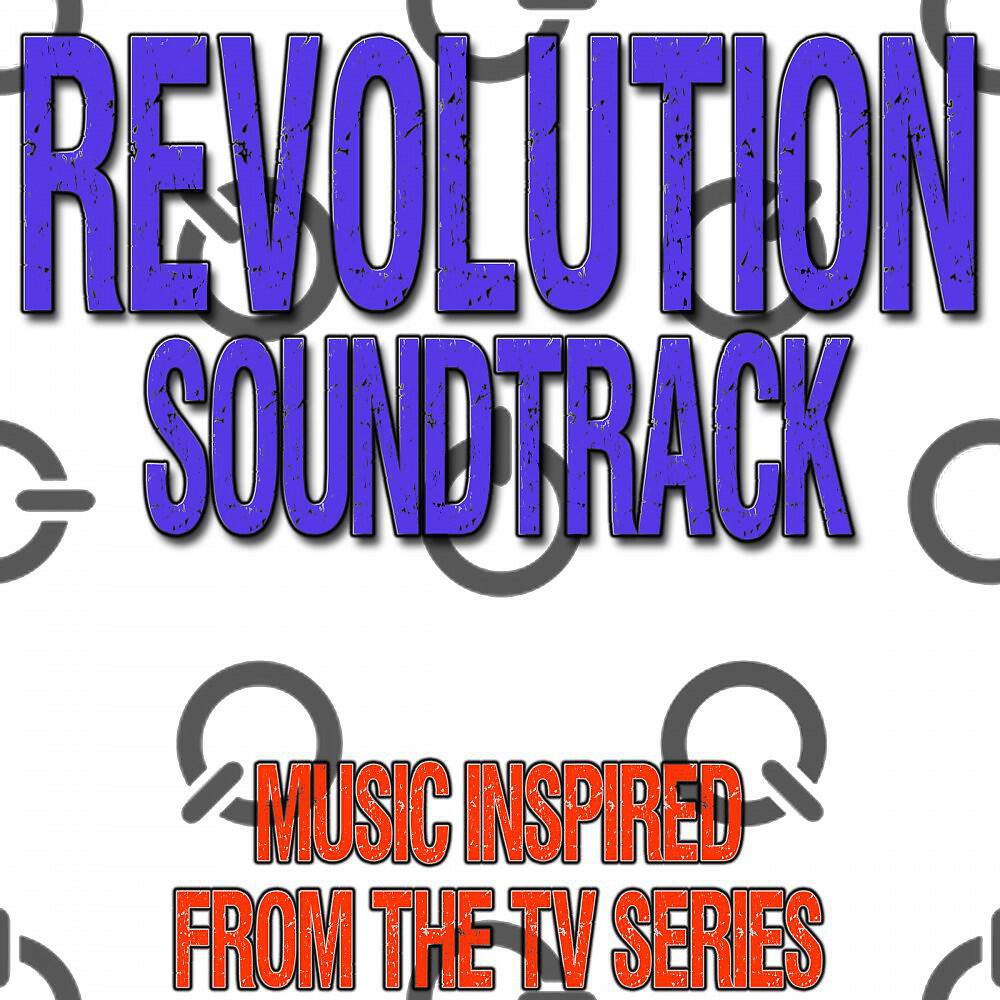 Релиз Revolution Soundtrack: Music Inspired from the TV Series