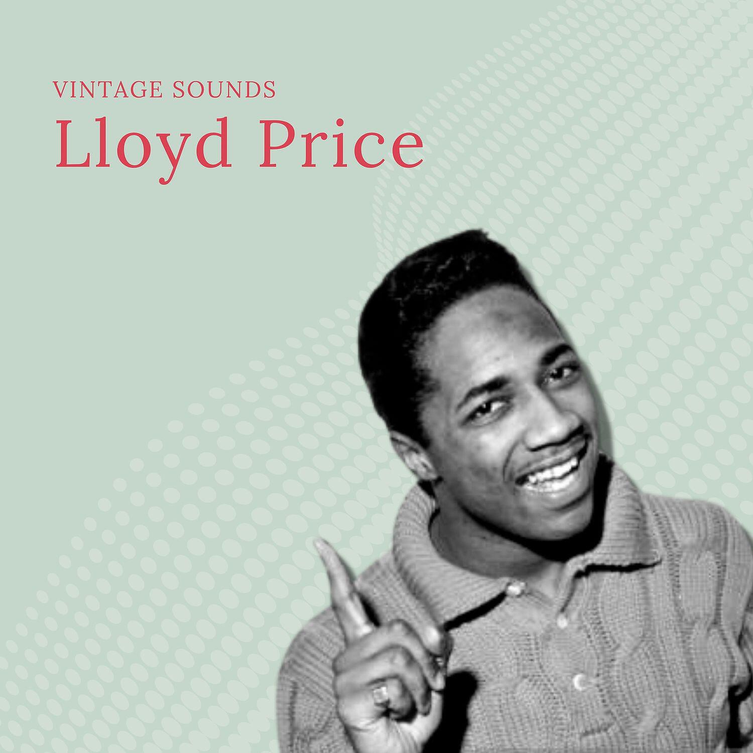 Релиз Lloyd Price - Vintage Sounds