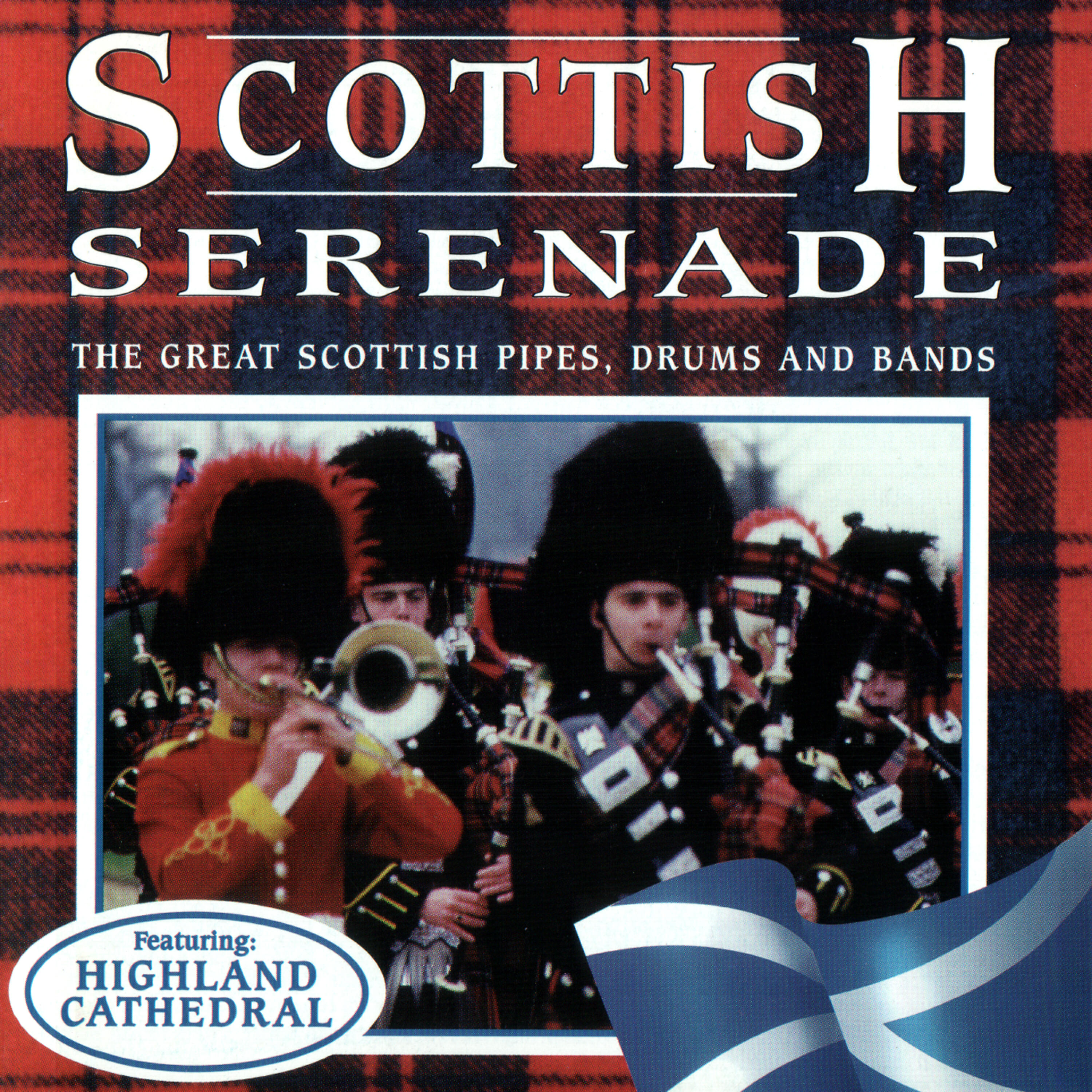 Релиз Scottish Serenade: The Great Scottish Pipes, Drums And Bands