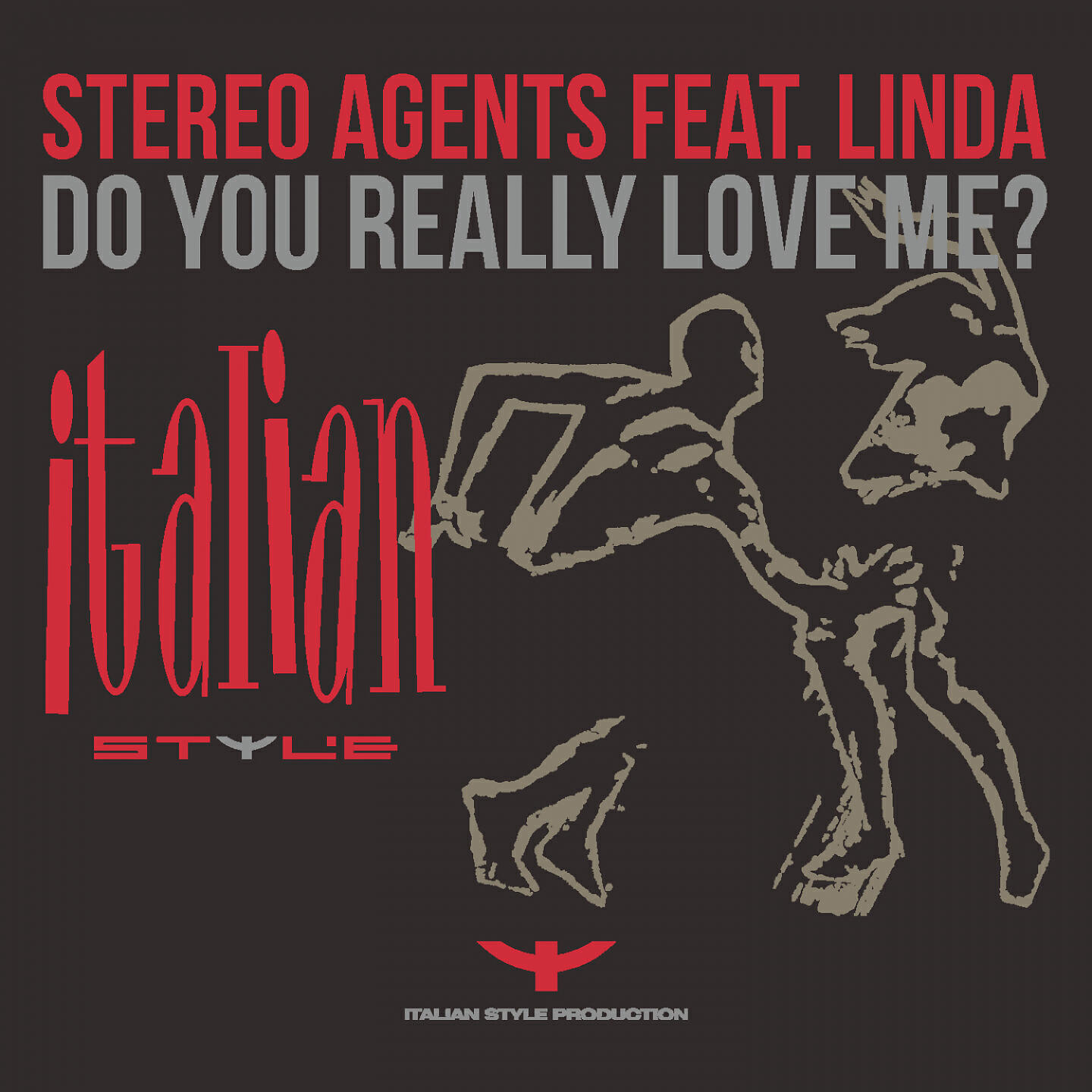 Релиз Do You Really Love Me?