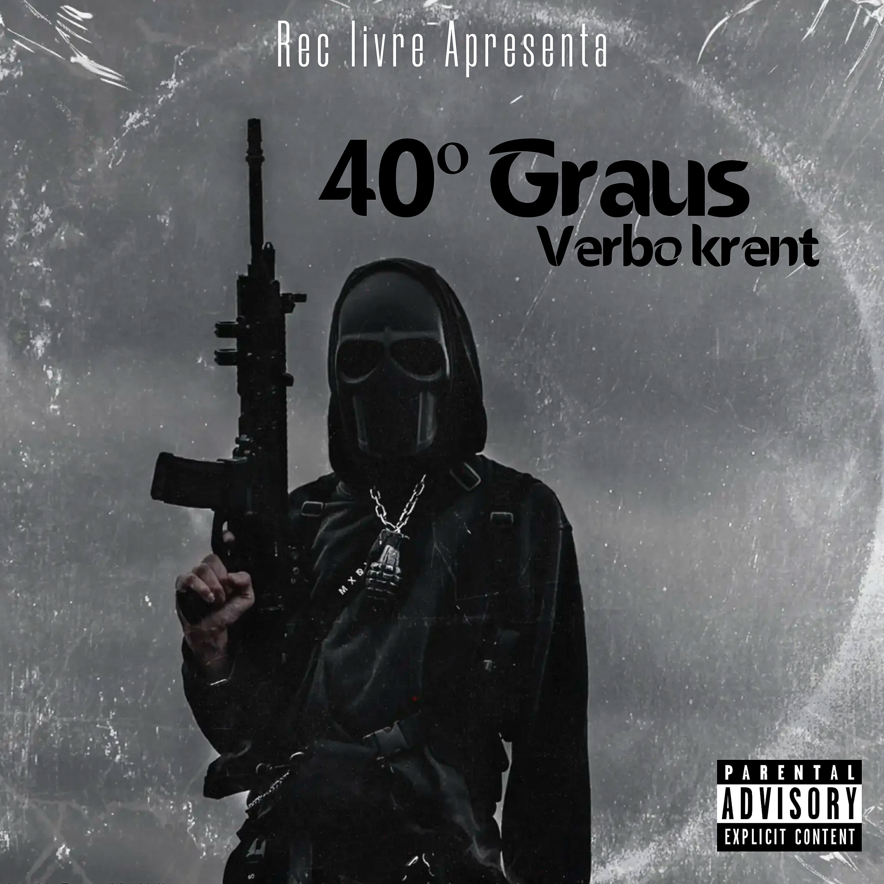 Релиз 40º Graus