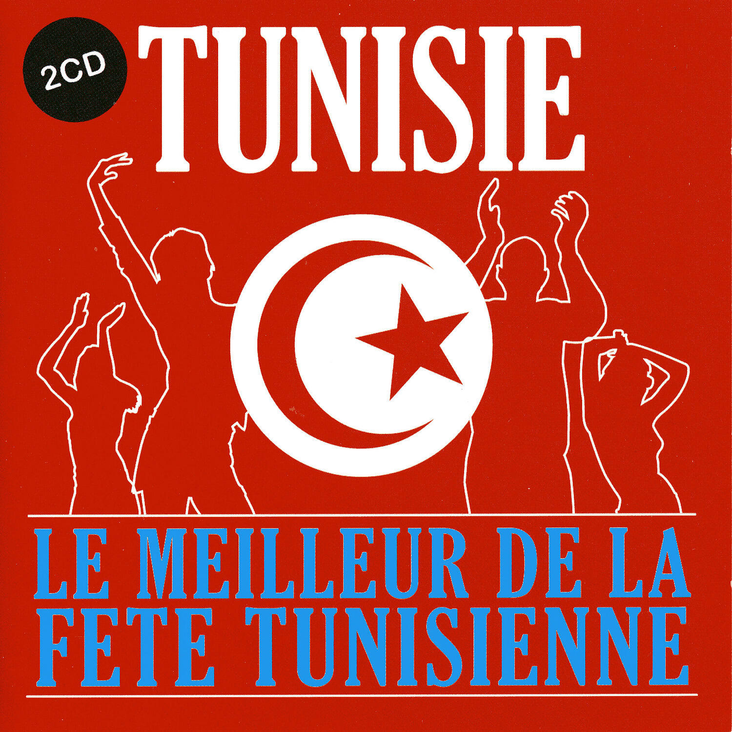 Релиз Tunisie, le meilleur de la fête tunisienne, Vol 1 of 2