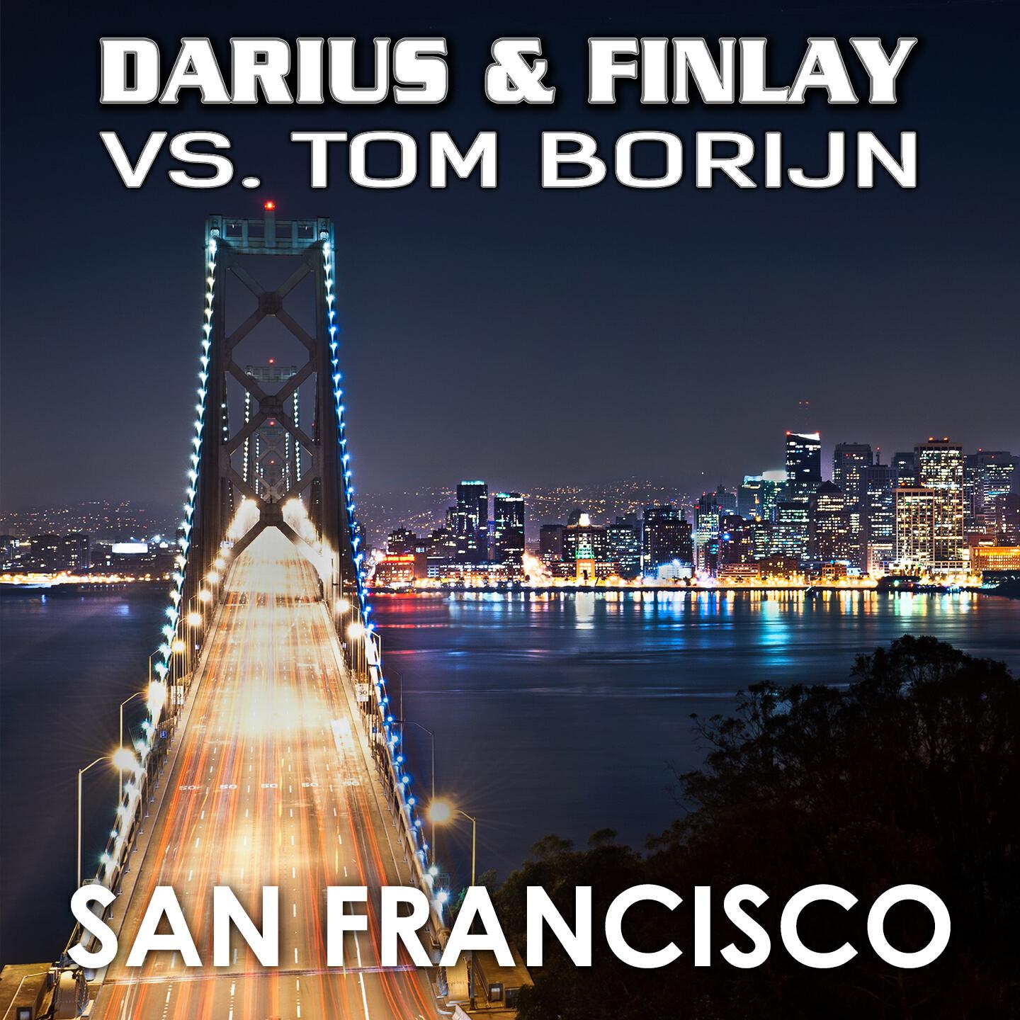 Релиз San Francisco (Darius & Finlay vs. Tom Borijn)
