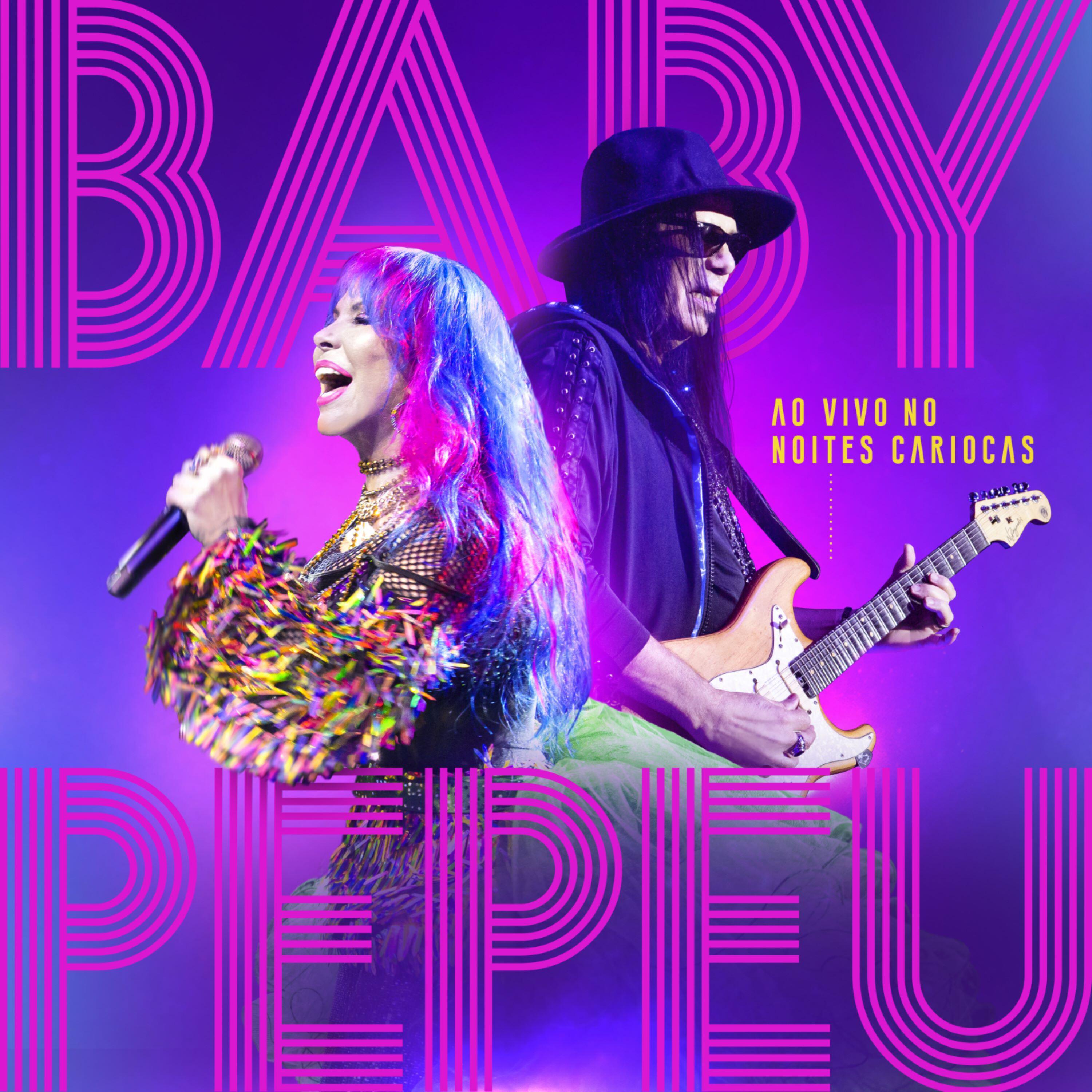 Релиз Baby e Pepeu (Ao Vivo no Noites Cariocas)