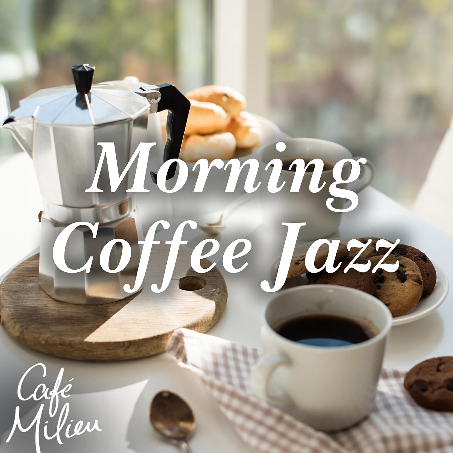 Релиз Morning Coffee Jazz