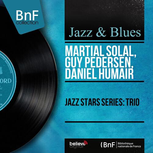 Скачать песню Martial Solal, Guy Pedersen, Daniel Humair - Middle Jazz бесплатно в MP3 для Android и iOS