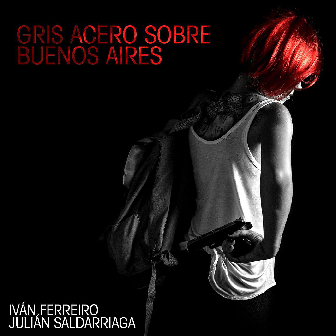 Релиз Gris acero sobre Buenos Aires