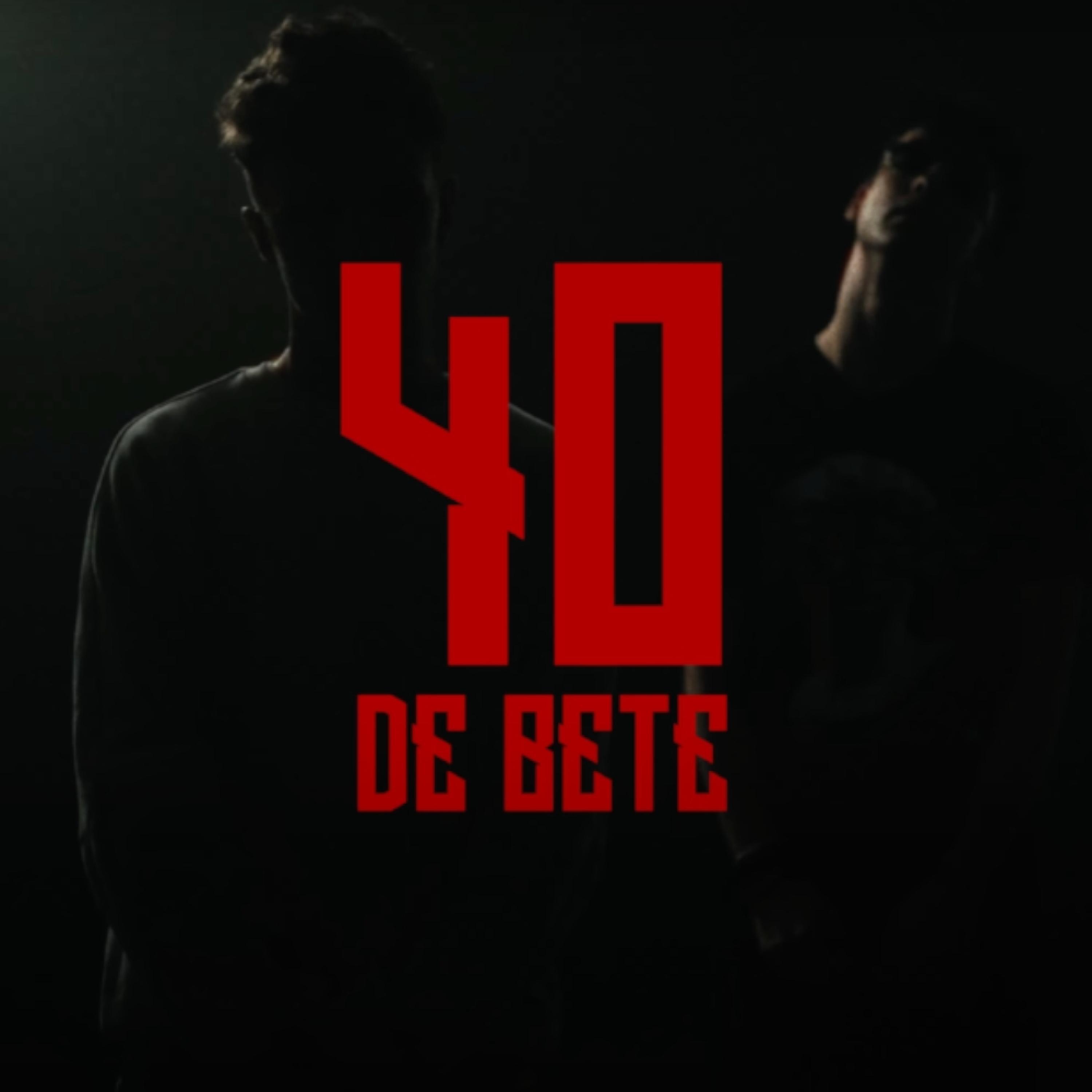 Релиз 40 De Bețe