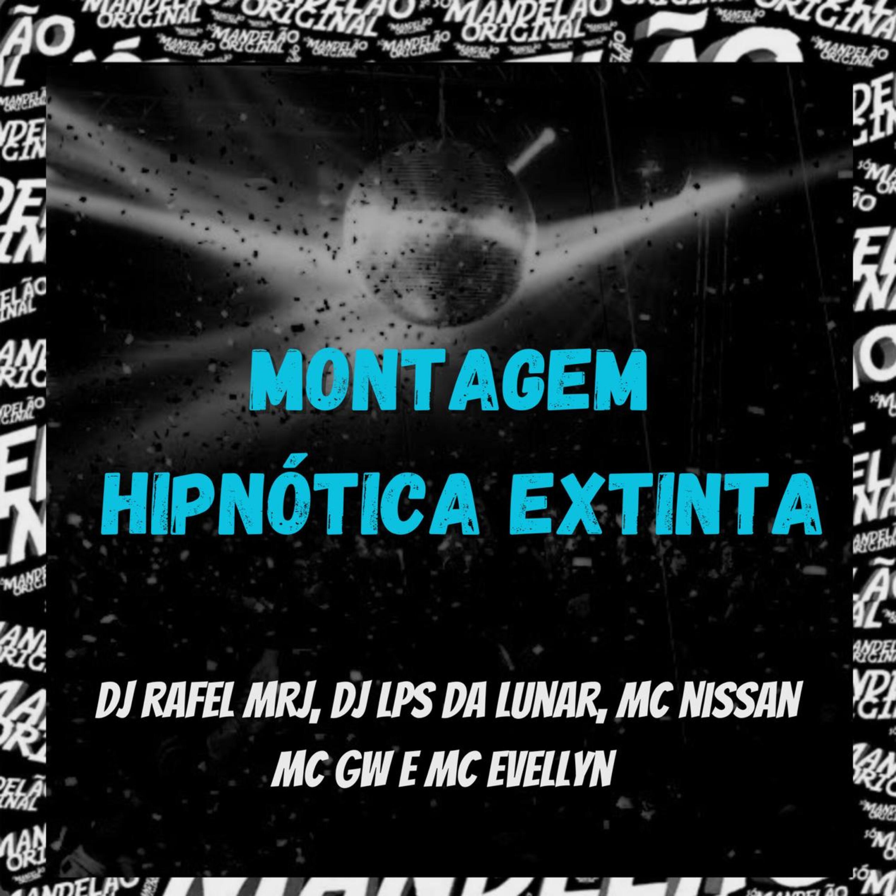 Релиз Montagem Hipnotica Extinta