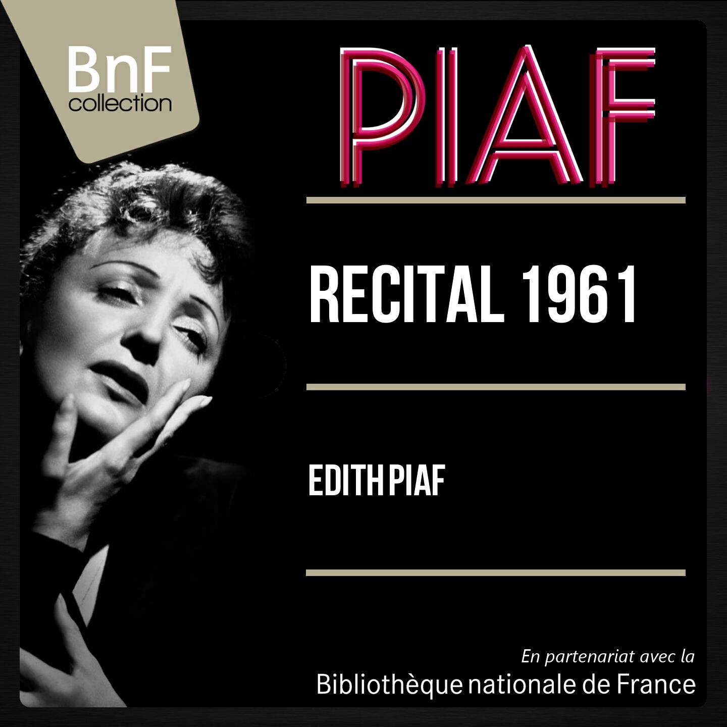 Релиз Récital 1961 (Live, Stereo Version)