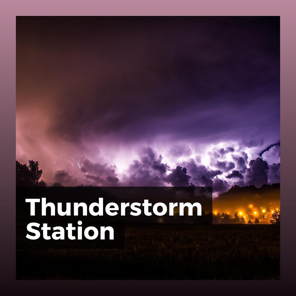 Релиз Thunderstorm Station