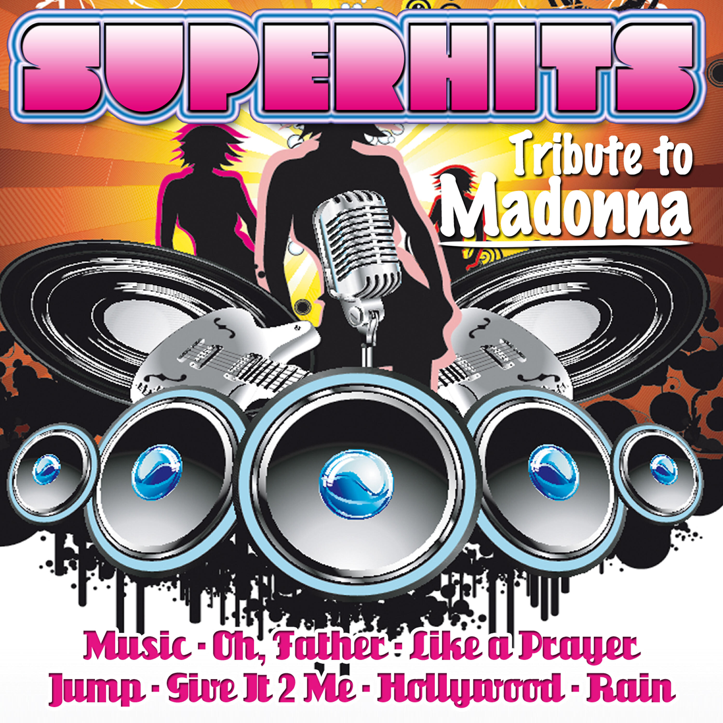 Постер альбома Superhits - Tribute to Madonna