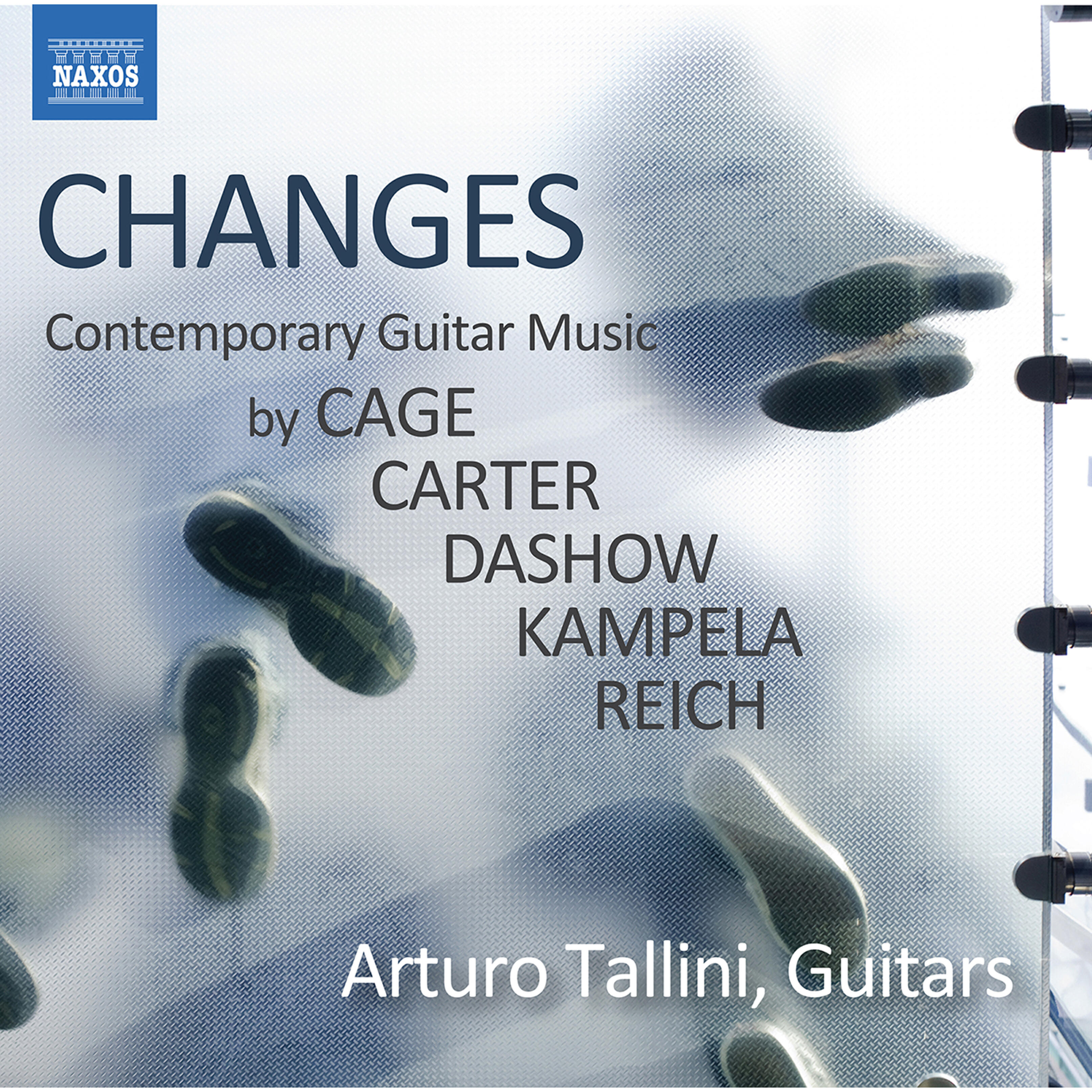 Релиз Changes: Contemporary Guitar Music by Cage, Carter, Dashow, Kampela & Reich