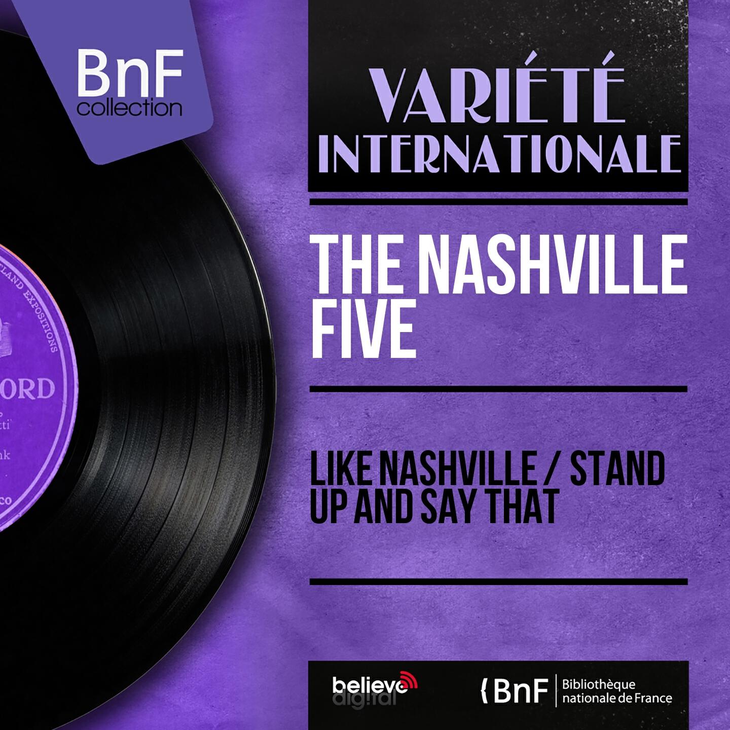 Релиз Like Nashville / Stand up and Say That (Mono Version)