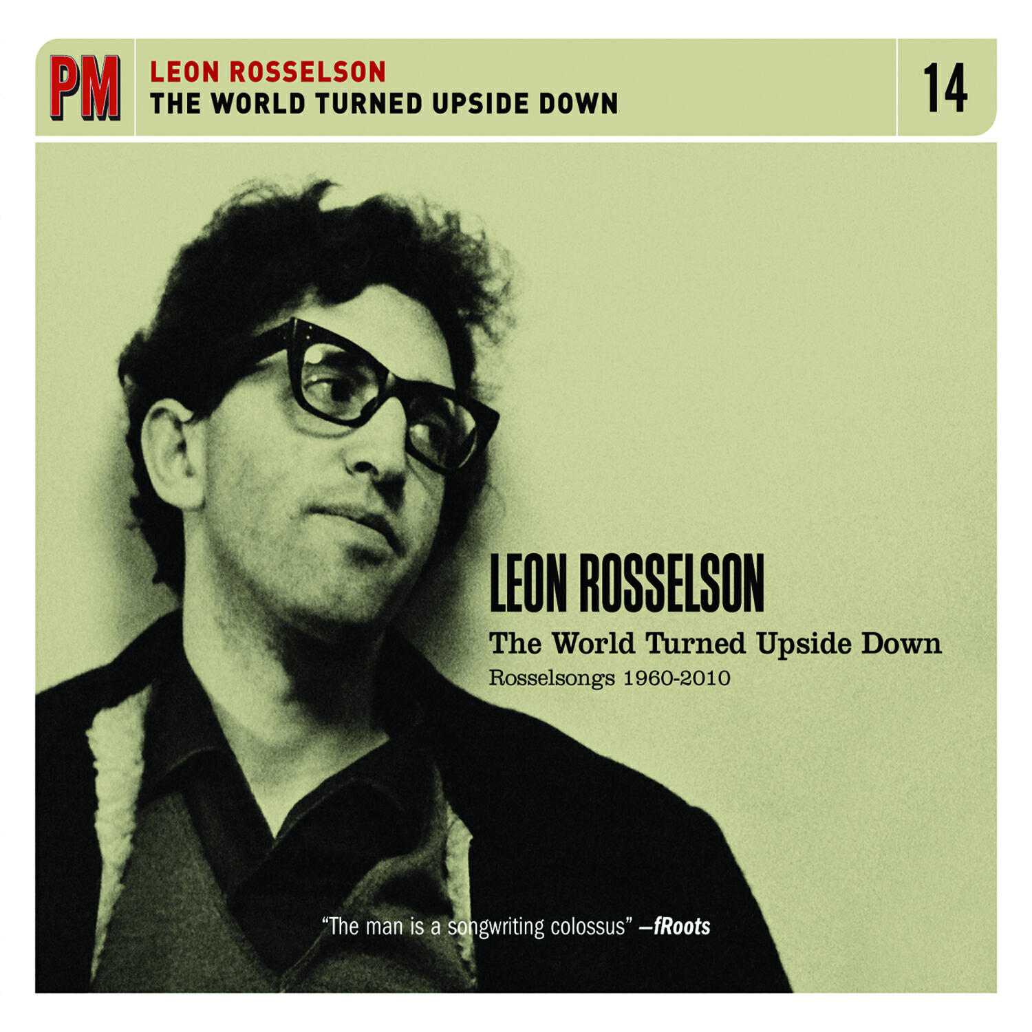 Релиз The World Turned Upside Down: Rosselsongs 1960-2010