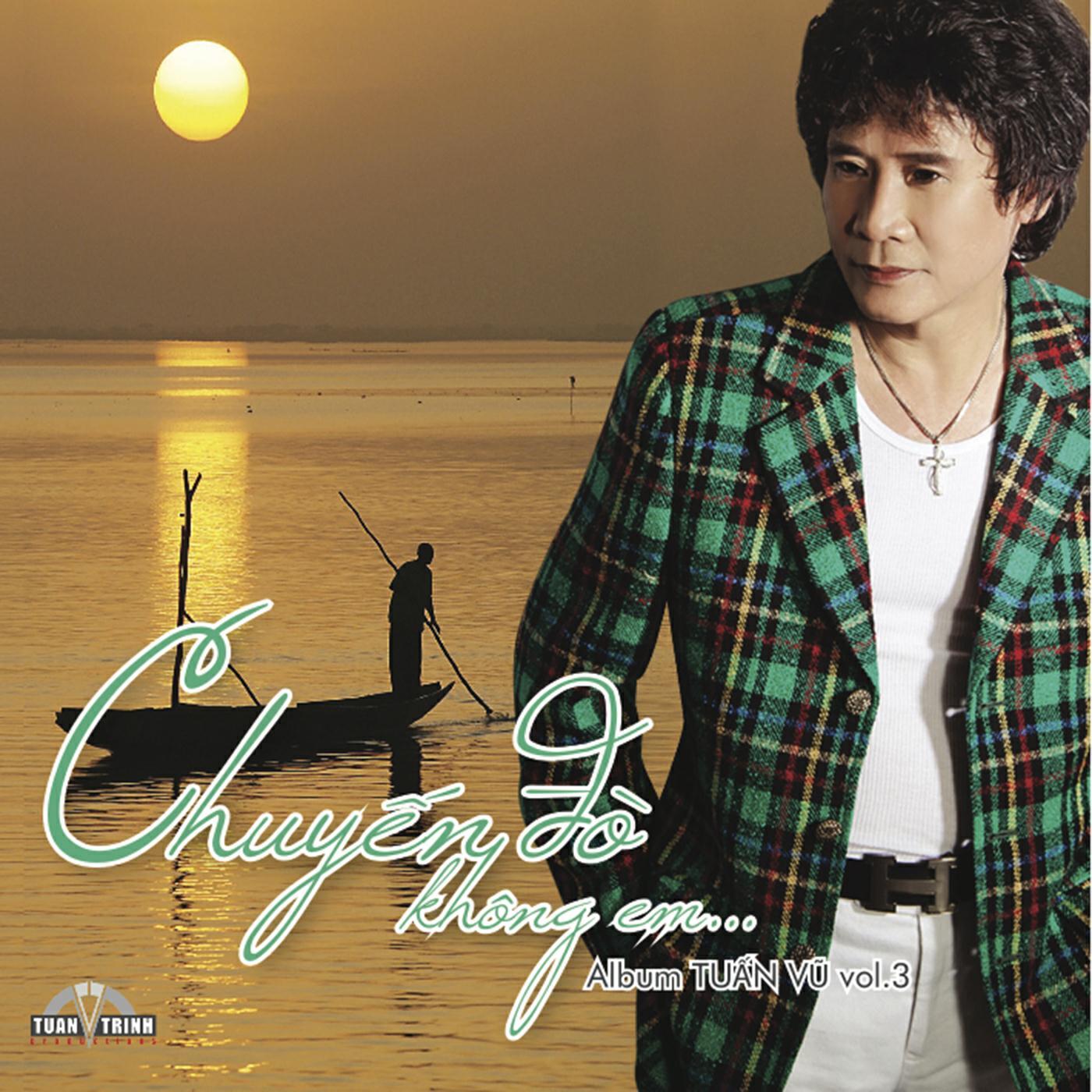 Релиз Chuyen Do Khong Em, Vol. 3