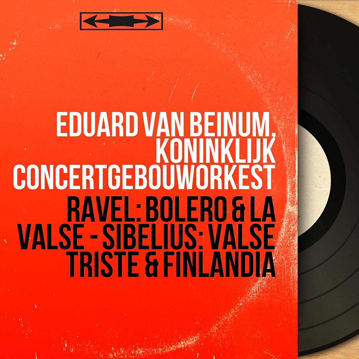 Релиз Ravel: Boléro & La valse - Sibelius: Valse triste & Finlandia