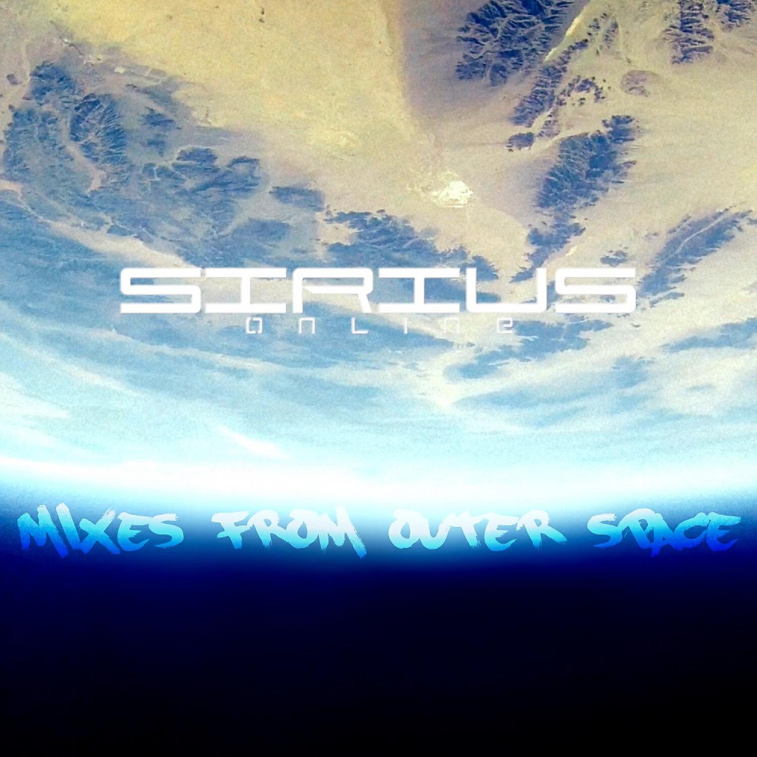 Релиз Sirius Online: Mixes from Space