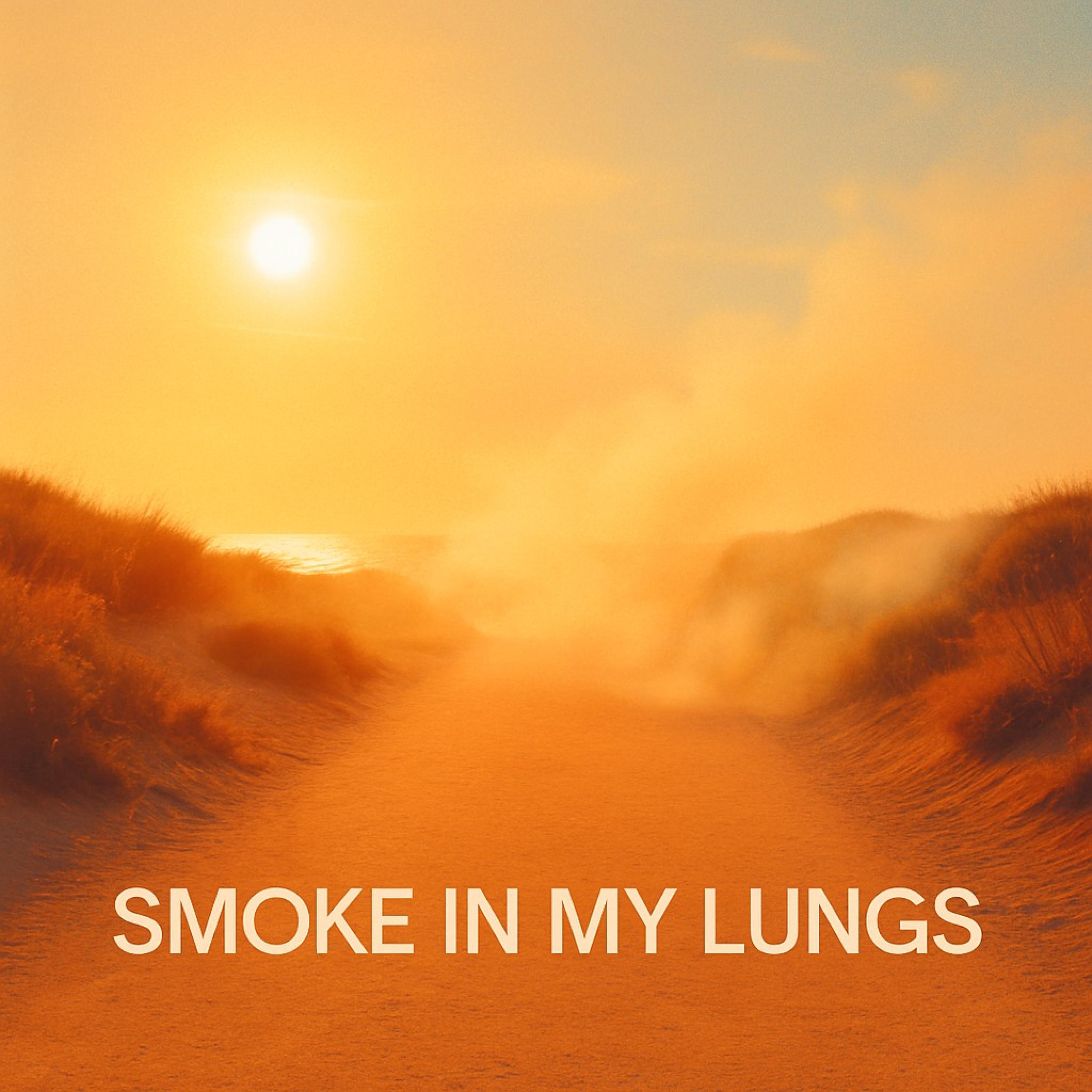 Релиз SMOKE IN MY LUNGS