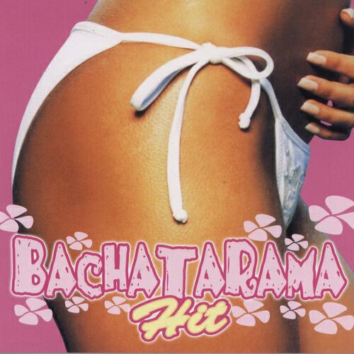 Релиз Bachatarama Hit