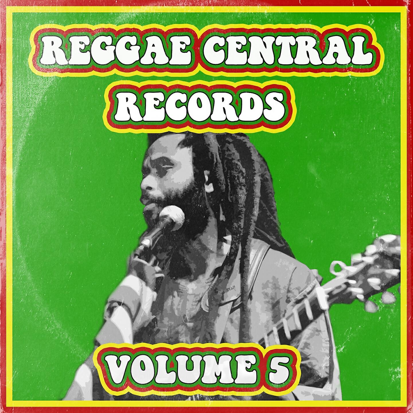Релиз Reggae Central Records, Vol. 5